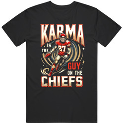 Karma Is The Guy On The Chiefs Ts Fan V3 Classic Cotton Unisex T Shirt