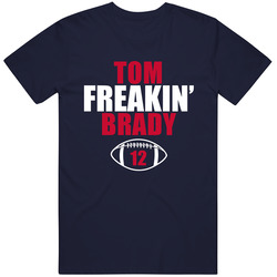 Tom Freakin Brady New England Football Fan Classic Cotton Unisex T Shirt