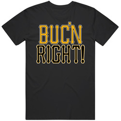 Pittsburgh Baseball Bucn Right Classic Cotton Unisex T Shirt