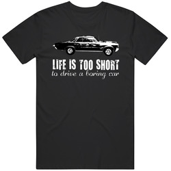 1964 Pontiac Gto 6 4 V8 Life Is Too Short Retro Vintage Car Fan Classic Cotton Unisex T Shirt