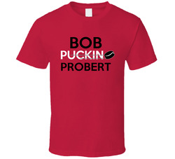 Bob Probert Chicago Puckin Hockey Classic Cotton Unisex T Shirt