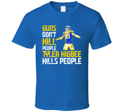 Guns Dont Kill Tyler Higbee Kills People Los Angeles Football Classic Cotton Unisex T Shirt