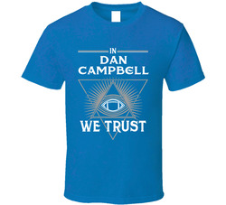 In Dan Campbell We Trust Detroit Football Classic Cotton Unisex T Shirt
