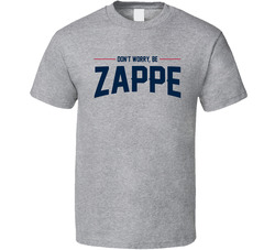 Don't Worry Be Zappe Bailey Sport Grey Classic Cotton Unisex T Shirt
