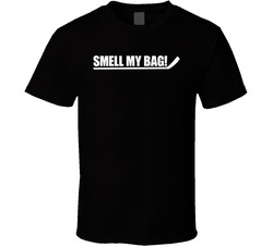 Smell My Bag Hockey Saying Classic Cotton Unisex T Shirt