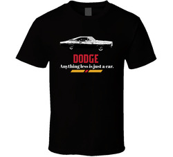 1968 Dodge Coronet Hardtop Rt 7 0l V8 426 Anything Less Is Just A Car Fan Classic Cotton Unisex T Shirt