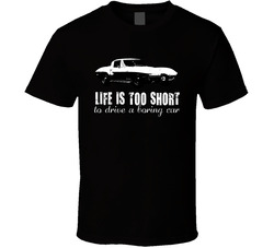 1966 Chevrolet Corvette C2 Stingray 427 425hp Life Is Too Short Retro Vintage Car Fan Classic Cotton Unisex T Shirt
