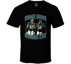 Home Dogs Gonna Eat Philadelphia Football Classic Cotton Unisex T Shirt