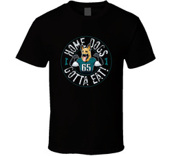 Lane Johnson Home Dogs Gotta Eat Philadelphia Fly Eagles Fly Football Cool Fan Classic Cotton Unisex T Shirt