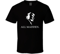 All Madden Tv Documentary John Madden Classic Cotton Unisex T Shirt