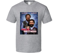 The Kelce Brothers Travis Jason Football Fan Parody Classic Cotton Unisex T Shirt