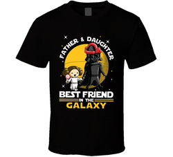 Star Wars Father And Daughter Best Friends In The Galaxy Classic Cotton Unisex T Shirt