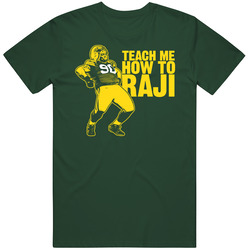 Teach Me How To Raji Bj Green Bay Title Town Cotton Unisex T Shirt