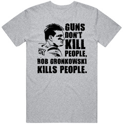 Rob Gronkowski Guns Dont Kill Cotton Unisex T Shirt