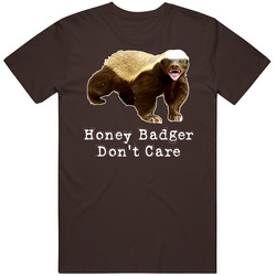 Funny Honey Badger Animal Fierce Dont Care Cotton Unisex T Shirt