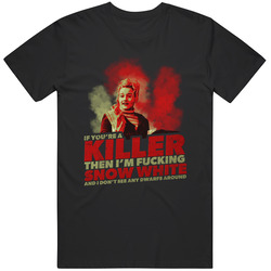 Ruth Langmore If Youre A Killer I'm Snow White Ozark Season 3 Vintage T Shirt Ruth Langmore If Youre A Killer I'm Snow White Ozark Season 3 Vintage T Shirt
