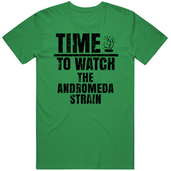 Time To Watch The Andromeda Strain Sci Fi Fantasy Cult Movie Vintage T Shirt