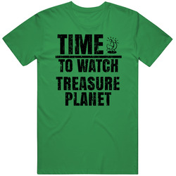 Time To Watch Treasure Planet Sci Fi Fantasy Cult Movie Vintage T Shirt