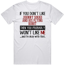 You Dont Like Johnny Sokko And His Flying Robot Tv Show Vintage T Shirt