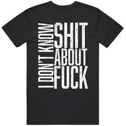 Don't Know Shit About Fck Ruth Ozark Vintage T Shirt Don't Know Shit About Fck Ruth Ozark Vintage T Shirt