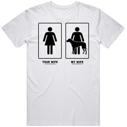 Your Wife My Wife Rhodesian Ridgeback Dog Puppy Lover Cotton Unisex T Shirt
