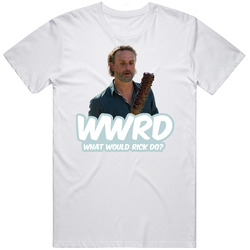 Wwrd What Would Rick Do The Walking Dead Fan Cotton Unisex T Shirt