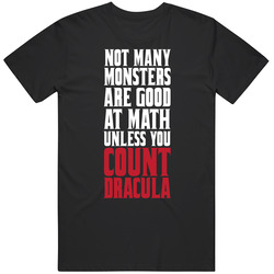 Monster Math Count Dracula Halloween Pun Funny Cotton Unisex T Shirt