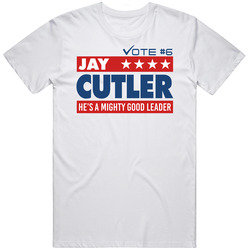 Vote Jay Cutler Chicago Quarterback For President Football Fan Cotton Unisex T Shirt
