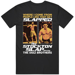 Stockton Slap Starring Nick Nate Diaz Brothers Boxing Martial Arts Fan Cotton Unisex T Shirt