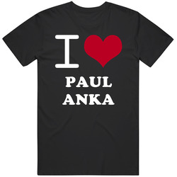 I Heart Paul Anka Songwriters Hall Of Fame Cool Takeoff T Shirt