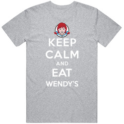 Keep Calm And Eat Wendys Restaurant Takeoff T Shirt Keep Calm And Eat Wendys Restaurant Takeoff T Shirt