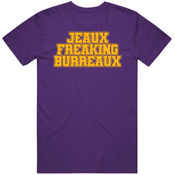 Jeaux Freaking Burreaux Joe Burrow Takeoff T Shirt
