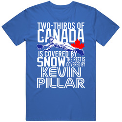 Canada Covered By Snow And Kevin Pillar Toronto Baseball Fan Vintage T Shirt