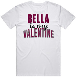 Bella Is My Valentine Custom Name Vintage T Shirt