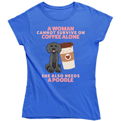 Woman Can Survive On Coffee And Poodle Cool Vintage Ladies T Shirt