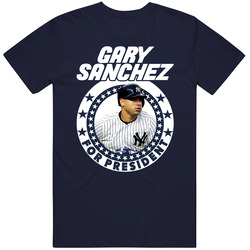 Gary Sanchez For President New York Nyy Baseball Fan Vintage T Shirt