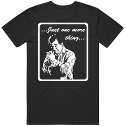 Columbo Just One More Thing Vintage T Shirt Columbo Just One More Thing Vintage T Shirt