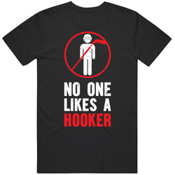 No One Likes A Hooker Funny Worn Look Vintage T Shirt