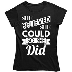 She Believed She Could So She Did Motivational Inspirational Vintage Ladies T Shirt She Believed She Could So She Did Motivational Inspirational Vintage Ladies T Shirt