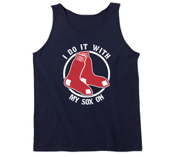 I Do It With My Sox On Boston Baseball Fan Vintage Tanktop