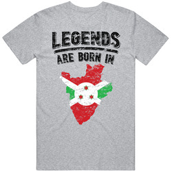 Legends Are Born In Burundi Vintage Vintage T Shirt