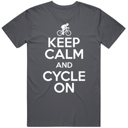 Keep Calm And Cycle On Cyclist Motivational Active Exercise Race Fan Vintage T Shirt