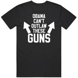 Obama Can't Outlaw These Guns Funny Fitness Bodybuilding Swole Vintage T Shirt