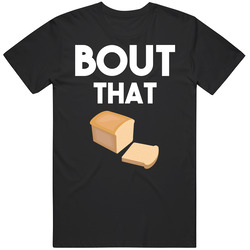 Bout That Bread Funny Baker Making Money Vintage T Shirt