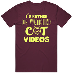 I'd Rather Be Watching Cat Videos Funny Vintage T Shirt