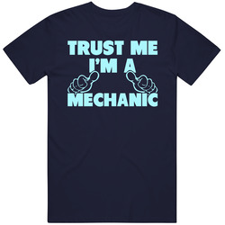 Trust Me I'm A Mechanic Funny Father's Day Dad Papa Vintage T Shirt