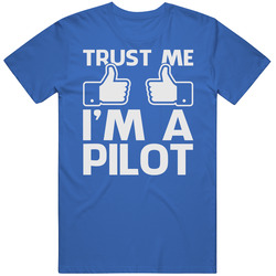 Trust Me I'm A Pilot Funny Aviation Flight Drone Rc Plane Geek Vintage T Shirt