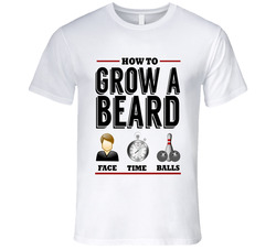How To Grow A Beard Funny Face Time Balls Manly Vintage T Shirt