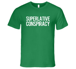 Superlative Conspiracy Popular Accepted Funny Movie Vintage T Shirt