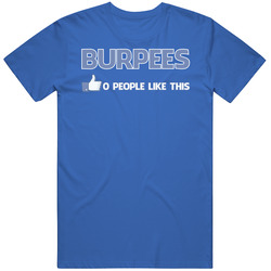 Burpees Zero People Like This Funny Fitness Crossfit Vintage T Shirt